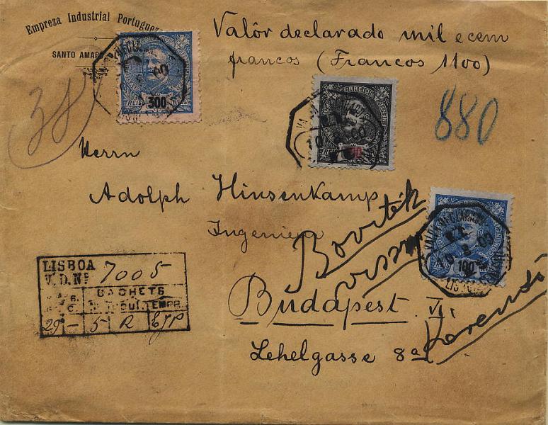 0381.jpg -     Lote:    381            Colecção Clássica - 2.ª parte       Descrição:         1895/1896 &mdash; Carlos I, tipo Mouchon. Valor declarado no valor de 1100 francos, circulado de Lisboa (10.08.1900) para Budapeste, com trânsito por Madrid (12.08.1900), com selo de 100 reis azul CE135, selo de 300 reis azul s/ rosa CE138 e selo de 500 reis preto, denteado 11 &frac12;. MB e R.        Carta       Valor Base:     &euro; 100,00     Valor Venda:     &euro; 130,00     