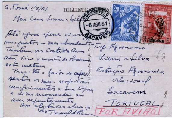 0696.jpg -     Lote:    696            S. Tomé e Príncipe       Descrição:         1938/50 &mdash; Império Colonial Português + Ano Santo. Postal ilustrado circulado por via aérea de S. Tomé (05.08.51) para Sacavém (08.08.51) com selos de 1E vermelho CE310 e selo de 2$50 azul CE349. MB.        PI       Valor Base:     &euro; 15,00     Valor Venda:     Retirado     