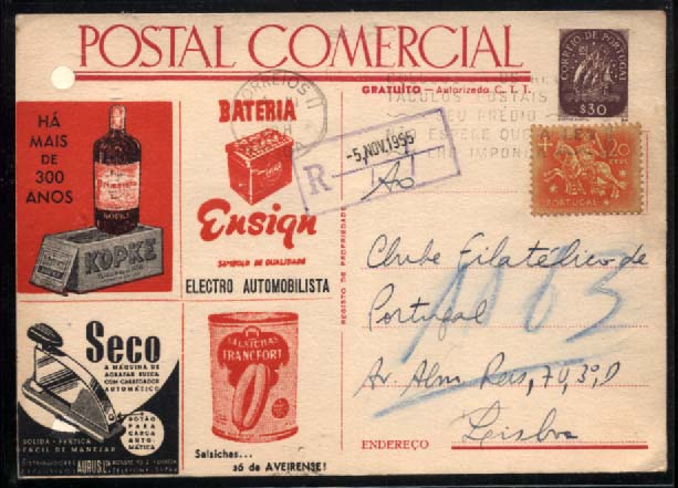 0748.jpg -     Lote:    748            Portugal       Descrição:         1943 &mdash; Caravela. Inteiros Particulares. POSTAL COMERCIAL. $30 castanho. Não catalogado por OM. Inteiro postal circulado em Lisboa (04.11.55) com selo adicional de $20 tipo Cavaleiro Medieval. Furos de arquivo. MR.        IC       Valor Base:     &euro; 160,00     Valor Venda:     &euro; 165,00     