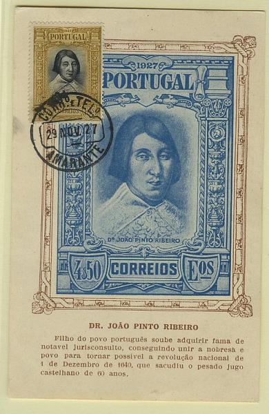 0792.jpg -     Lote:    792                   Descrição:         Dr. João Pinto Ribeiro. Postal ilustrado, editado pela SHIP com selo de 4$50 CE434, obliterados com carimbo de Amarante (29.11.27). MB e R.        PM       Valor Base:     &euro; 35,00     Valor Venda:     &euro; 40,00     
