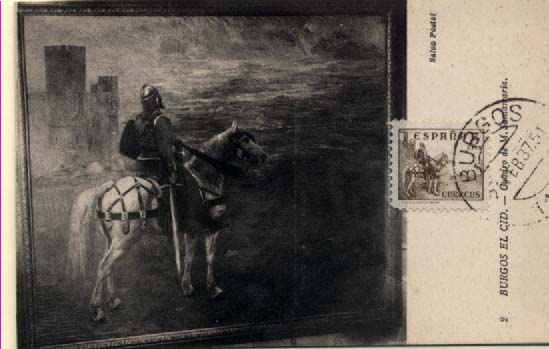 0814.jpg -     Lote:    814                   Descrição:      Espanha.   El Cid. Postal ilustrado com reprodução do quadro de M. Santamaria "Burgos el Cid", com selo concordante de 3 cms, obliterados com marca de dia de Burgos (21.02.37).        PM       Valor Base:     &euro; 20,00     Valor Venda:     &euro; 20,00     