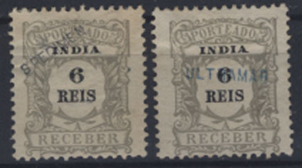 1733.jpg -     Lote:    1733            Índia Portuguesa       Descrição:         1904 &mdash; Porteado. Emissão Regular. CE POR5, 6 reis cinzento. Lote de dois selos: um com sobrecarga oblíqua "SPECIMEN", batida a preto (selo com pequeno adelgaçamento + selo com sobrecarga ULTRAMAR batida a azul (selo remetido pela UPU para a colecção do Ministério do Ultramar.        **       Valor Base:     &euro; 10,00     Valor Venda:     &euro; 18,00     