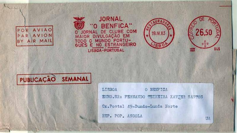 2328.jpg -     Lote:    2328      Lotes pelo Correio              Descrição:         1983 &mdash; Cinta do Jornal "O Benfica", circulada dos Restauradores (19.04.83) para Angola, com o porte de 26$50, por franquia mecânica a vermelho. Slogan publicitário "JORNAL O BENFICA &mdash; O JORNAL DE CLUBE COM MAIOR DIVULGAÇÃO EM TODO O MUNDO PORTUGUÊS E NO ESTRANGEIRO / LISBOA-PORTUGAL".        CNT       Valor Base:     &euro; 8,00     Valor Venda:     &euro; 16,00     