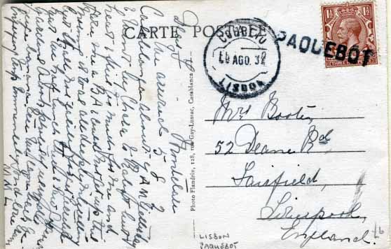 2552.jpg -     Lote:    2552      Lotes pelo Correio              Descrição:         Correio marítimo. Marcas de denominação de origem. Postal ilustrado lançado em caixa de correio a bordo de paquete inglês, com selo de 1 &frac12; p castanho, obliterado por carimbo linear batido a preto PAQUEBOT e marca de dia de Lisboa (09.08.32).        PI       Valor Base:     &euro; 5,00     Valor Venda:     Retirado     