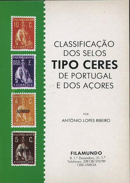 3046.jpg -     Lote:    3046      Lotes pelo Correio              Descrição:         Classificação dos selos tipo Ceres de Portugal e dos Açores de A. Lopes Ribeiro. Novo.        Livro       Valor Base:     &euro; 3,00     Valor Venda:     &euro; 12,00     