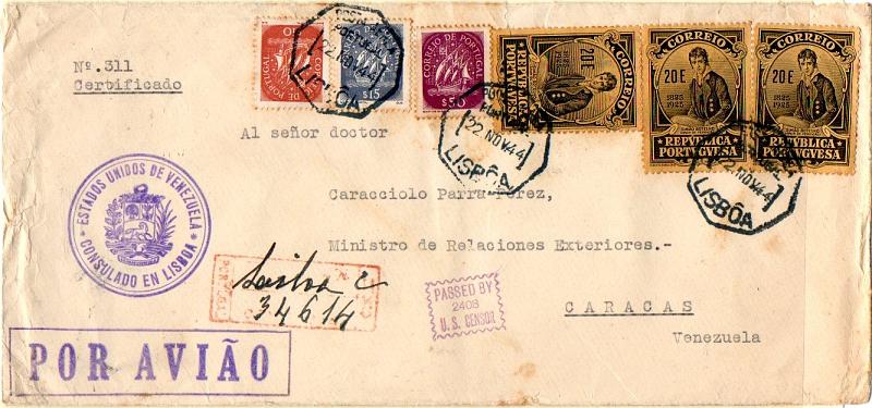 0403.jpg -     Lote:    403            Portugal       Descrição:         1925/43 &mdash; Centenário do Nascimento de Camilo Castelo Branco + Caravela. Sobrescrito circulado registado por via aérea de Lisboa (22.11.44) para Caracas, com trânsito por Nova York (27.11.44) com 3 selos de 20$00 CE360 (utilizados como selos de recurso) e selos de $10, $15 e $50 CE618/319 e 623.        Carta       Valor Base:     &euro; 125,00     Valor Venda:     &euro; 125,00     