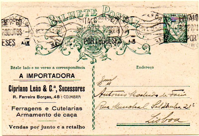0521.jpg -     Lote:    521            Portugal       Descrição:         1931 &mdash; Lusíadas. OM79, 25C verde-azul escuro sobre cartolina creme, circulado de Coimbra (13.01.32) para Lisboa (14.01.32). Repicado na frente por: A IMPORTADORA / CIPRIANO LEÃO & C.ª, SUCESSORES. MB.        IC       Valor Base:     &euro; 15,00     Valor Venda:     &euro; 15,00     