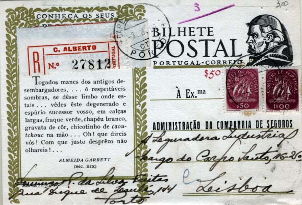 0532.jpg -     Lote:    532            Portugal       Descrição:         1948 &mdash; Conheça os seus Prosadores, com sobretaxa. OM115(18), $50 s/ $30 preto com sobretaxa carmim, circulado registado com selos adicionais tipo Caravela (2x$50) do Porto (03.08.50) para Lisboa. Repicado pela SEGURADORA INDUSTRIAL.        IC       Valor Base:     &euro; 12,00     Valor Venda:     &euro; 14,00     