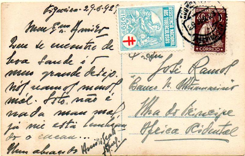 0685.jpg -     Lote:    685            Vinhetas       Descrição:         Vinhetas. Assistência Nacional aos Tuberculosos. Postal ilustrado circulado da Figueira (29.06.29) para S. Tomé e Príncipe (14.07.29) com selo de 40C chocolate tipo Ceres CE283 e vinheta da ANT de 1929. MB e raro destino.        PI       Valor Base:     &euro; 15,00     Valor Venda:     Retirado     