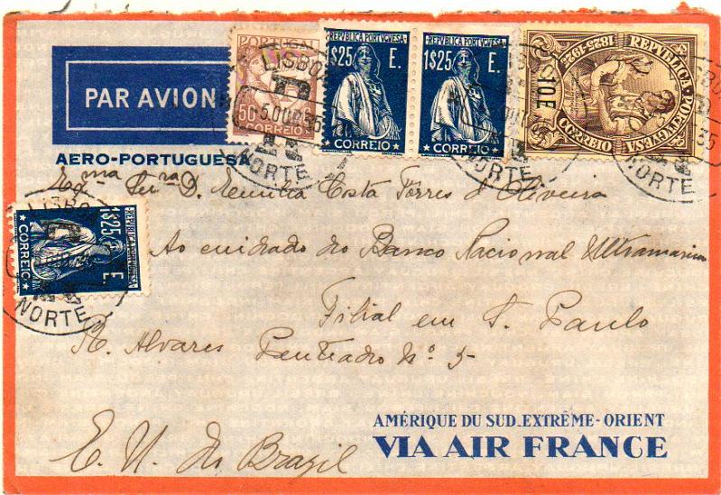 0707.jpg -     Lote:    707            Correio aéreo       Descrição:         1935 &mdash; Lisboa-Brasil, pela Aero Portuguesa e Air France. Sobrescrito circulado de Lisboa (05.10.35) para S. Paulo (09.10.35) com selos de 50c Lusíadas + 3x1$75 Ceres azul + 10$00 Centenário Camilo. Ligação Lisboa-Tanger pela Aero-Portuguesa e Tanger-Brasil pela Air France.        Aéreo       Valor Base:     &euro; 15,00     Valor Venda:     &euro; 85,00     