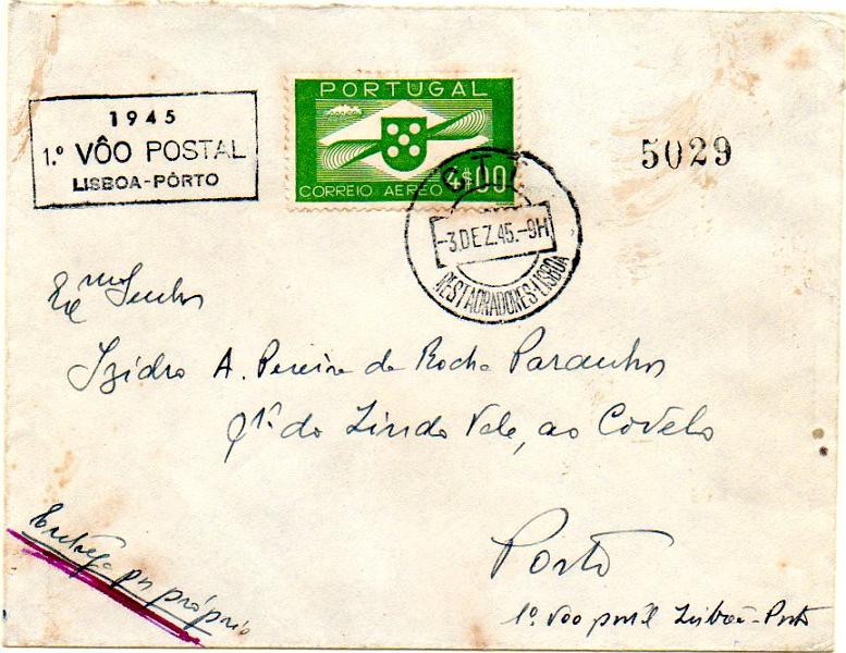 0708.jpg -     Lote:    708            Correio aéreo       Descrição:         1945 &mdash; 1.º Voo Lisboa-Porto. Sobrescrito circulado de Lisboa (03.12.45) para o Porto com selo de 4$00 tipo Hélice CE CA5. Carimbo alusivo ao 1.º voo batido a preto.        Aéreo       Valor Base:     &euro; 20,00     Valor Venda:     Retirado     