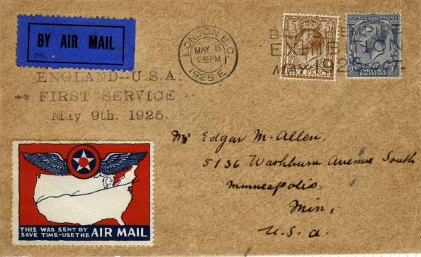 0754.jpg -     Lote:    754            Correio aéreo       Descrição:         1925/may/8 - 1º Aceitação de correio de Inglaterra para os Estados Unidos via superfície, carta transportada pelo paquete s.s. Aquitania até New York e desta cidade por avião até Minneapolis. Carimbo no verso de chegada a Minneapolis a 17/5/1925. Flâmula publicitária "Ganhe tempo enviando o seu correio via aérea" RARO.        Aéreo       Valor Base:     &euro; 50,00     Valor Venda:     &euro; 55,00     