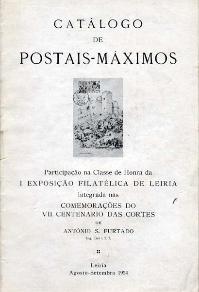 1965.jpg -     Lote:    1965                   Descrição:         Catálogo de Postais Máximos (Participação na Classe de Honra da I Exposição Filatélica de Leiria &mdash; 1954) + Catálogo de Postais Máximos (Participação na I Exposição Filatélica da Temática dos Caminhos de Ferro &mdash; 1956". Ambos de António Furtado.        Livro       Valor Base:     &euro; 10,00     Valor Venda:     Retirado     