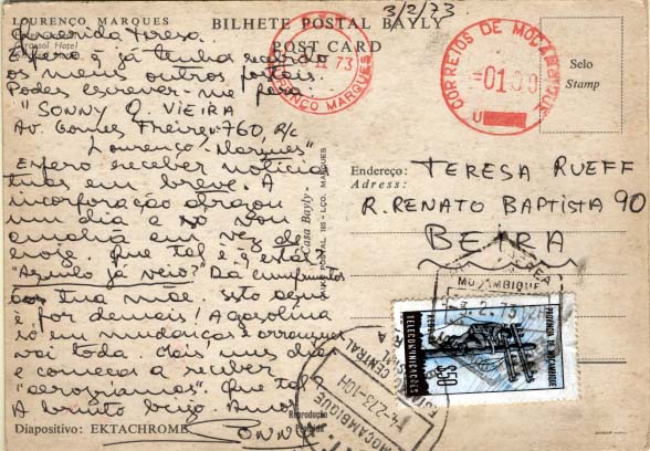 2124.jpg -     Lote:    2124      Lotes pelo Correio      Moçambique       Descrição:         1965 &mdash; Imposto Postal * Rede de Telecomunicações. Postal ilustrado circulado de L. Marques (03.02.73) para a Beira (04.02.73) com franquia mecânica de 1$00 e selo do imposto postal de $50CE IP69.        PI       Valor Base:     &euro; 6,00     Valor Venda:     Retirado     