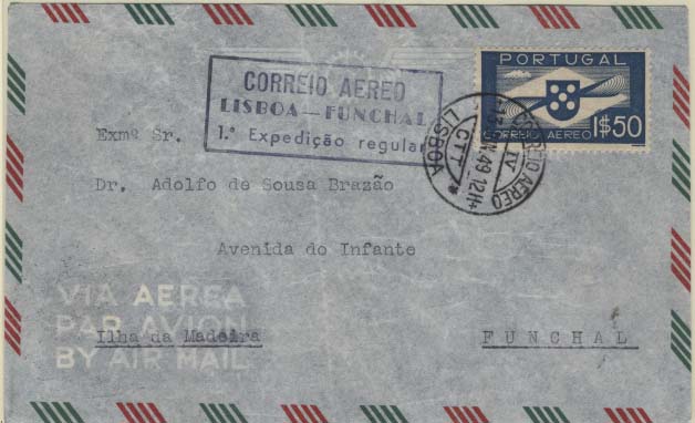 0876.jpg -     Lote:    876            Correio Aéreo       Descrição:         1949 (03.06) &mdash; 1.ª Expedição Regular Lisboa &mdash; Funchal. Sobrescrito circulado de Lisboa (13.06.49) para o Funchal (13.06.49) com selo de 1$50 CE CA1. Carimbo comemorativo batido a azul.        Aéreo       Valor Base:     &euro; 12,00     Valor Venda:     &euro; 14,00     