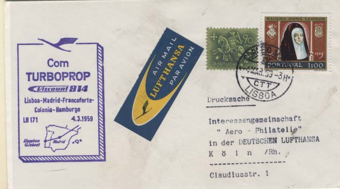 0879.jpg -     Lote:    879            Correio Aéreo       Descrição:         1959 (04.03) &mdash; 1.º Voo Lisboa-Madris-Frankfurt-Colónia-Hamburgo em aviões turbo-propursores. Sobrescrito circulado de Lisboa (04.03.59) para Colónia, com selos CE767 e 843. Etiqueta da Lufthansa. Carimbo comemorativo batido a violeta.        Aéreo       Valor Base:     &euro; 10,00     Valor Venda:     Retirado     