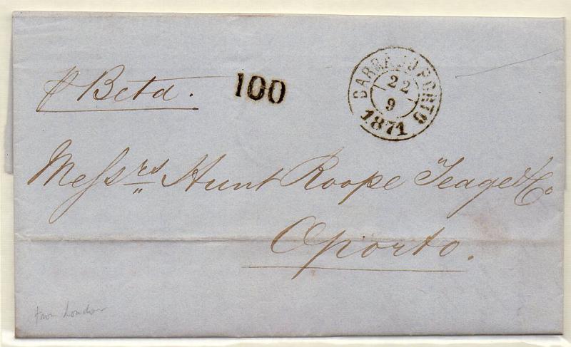 0904.jpg -     Lote:    904            Correio marítimo       Descrição:         Correio marítimo &mdash; Carta circulada de Londres (18.09.71) para o Porto (22.09.71) pelo Beta, com o porte de 100 reis batido a preto. Carimbo de duplo círculo batido a preto "BARRA DO PORTO".        Carta       Valor Base:     &euro; 12,00     Valor Venda:     Retirado     