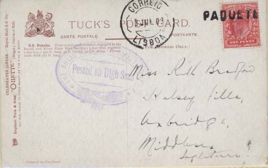 0905.jpg -     Lote:    905            Correio marítimo       Descrição:         Correio marítimo. Postal ilustrado lançado a bordo de paquete da Royal Mail Steam Packet com selo de 1 peny com destino a Inglaterra, entregue ao correio no primeiro porto de escala Lisboa (03.07.03). Carimbo batido a preto "PAQUETE" de Lisboa (Hosking 532)        PI       Valor Base:     &euro; 10,00     Valor Venda:     Retirado     