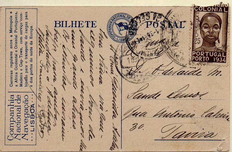 0908.jpg -     Lote:    908            Correio marítimo       Descrição:         Correio Marítimo. Marcas de Paquetes Portugueses. Postal ilustrado (Paquete Nyassa) lançado a bordo do Paquete Mouzinho, com selo de $25 Exposição Colonial (com defeito) para Tavira (18.01.36) com trânsito por Lisboa (16.01.36). Marca batida a preto "COMPANHIA NACIONAL DE NAVEGAÇÃO / SERVIÇO CORREIO / PAQUETE MOUZINHO".        PI       Valor Base:     &euro; 20,00     Valor Venda:     &euro; 20,00     