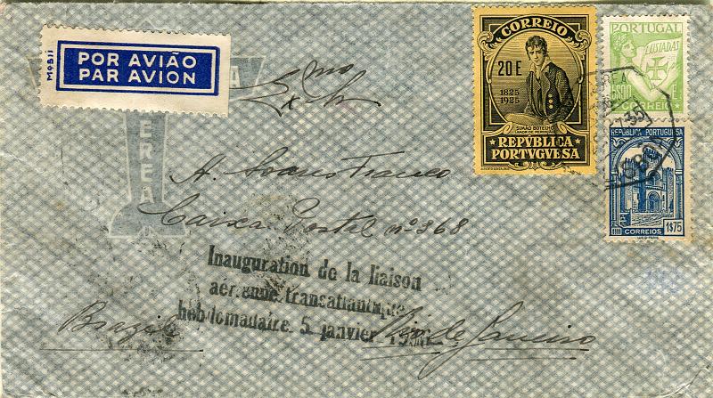 0219.jpg -     Lote:    219      Colecção "Os Lusíadas"             Descrição:         1931 &mdash; Lusíadas + Centenário de Camilo Castelo Branco + Sé de Coimbra. Correio aéreo. Sobrescrito circulado por via aérea de Lisboa (28.12.35) para o Rio de Janeiro (07.01.36) com trânsito por Casablanca (30.12.35), com selos de 20$00 CE360, 5$00 CE530 e 1$75 CE575. Carimbo batido a preto "Inauguration de la liaison /aerienne transatlantique / heddomadaire. 5 janvier 1936 ».        Aéreo       Valor Base:     &euro; 50,00     Valor Venda:     &euro; 90,00     