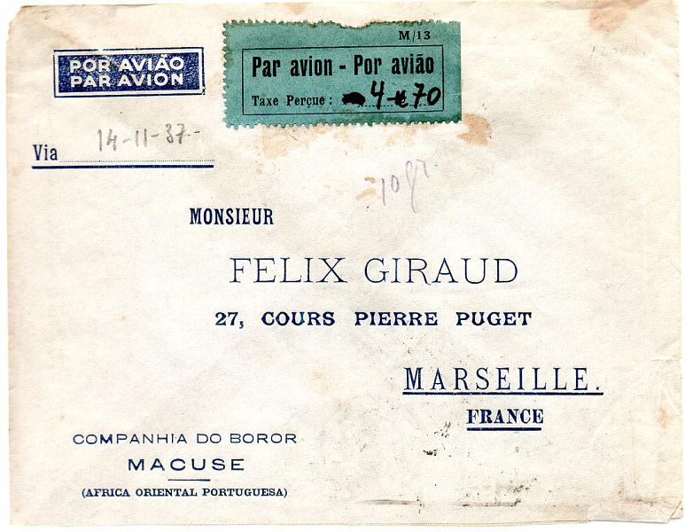 0702.jpg -     Lote:    702      Correio Aéreo      Moçambique       Descrição:         1936 &mdash; Sobretaxa do Correio Aéreo. Legenda "Taxe Perçue". Sobrescrito circulado de Quelimane (14.11.37) para Marselha (22.11.37), com etiqueta mod 13 CE SCA5, com sobretaxa de correio aéreo de 4$70 manuscrita, correspondente ao peso de 10 gramas.        Aéreo       Valor Base:     &euro; 12,00     Valor Venda:     &euro; 12,00     
