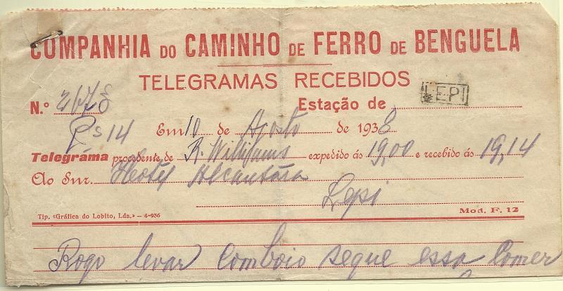 0735.jpg -     Lote:    735      Correio Ferroviário      Angola       Descrição:         Carimbos nominativos ferroviários. Caminho de Ferro de Benguela. Telegrama emitido  de Vila Robert Williams para o Lépi em 10.08.38 com carimbo batido a preto "LEPI". MB e MR.        TLG       Valor Base:     &euro; 100,00     Valor Venda:     &euro; 380,00     