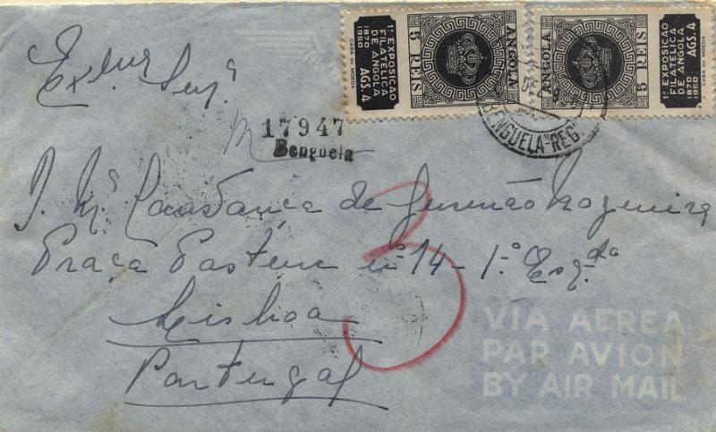 1647.jpg -     Lote:    1647            Angola       Descrição:         Carimbos de registo nominativo. Sobrescrito circulado registado de Benguela (13.12.50) para Lisboa (20.12.50) com dois selos CE323 + 5 selos CE311. Carimbo batido a preto "BENGUELA". R.        Carta       Valor Base:     &euro; 20,00     Valor Venda:     Retirado     