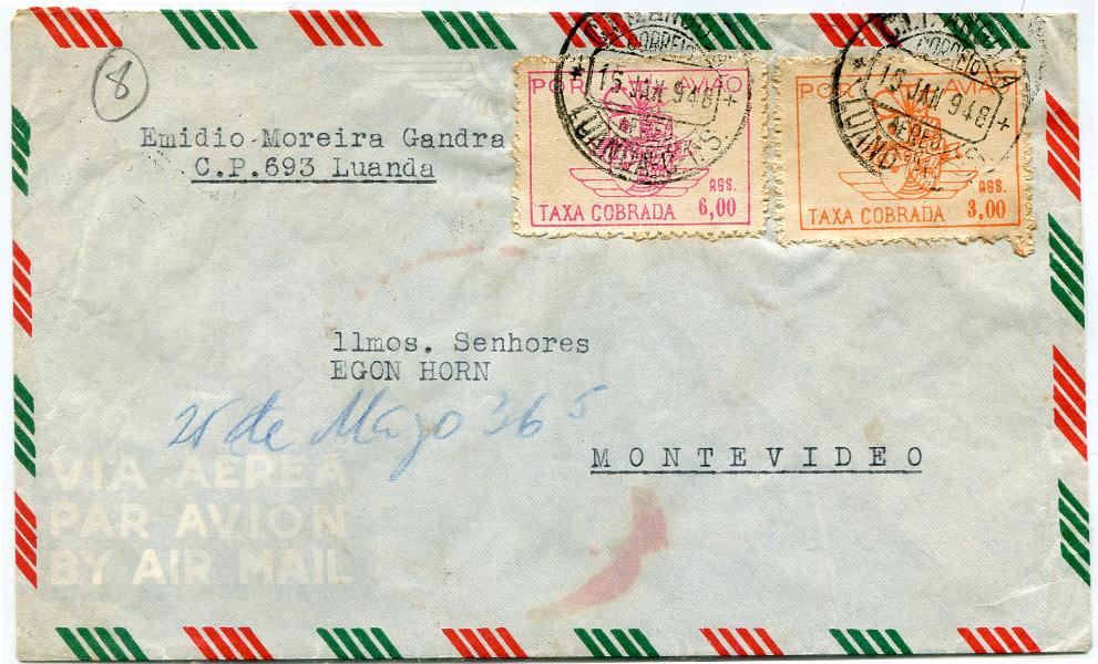 381.jpg -     Lote:    381                   Descrição:         1947 &mdash; Sobretaxa do Correio Aéreo. Sobrescrito circulado por via aérea de Luanda (15.01.48) para Montevideu / Argentina, via Leopoldville (21.01.48) com selos de 3,00Ags e 6,00Ags (MF12 e 15). Exemplar sem defeitos nem reparações. B e R.         Carta       Valor Base:     &euro; 50,00     Valor Venda:     &euro;      
