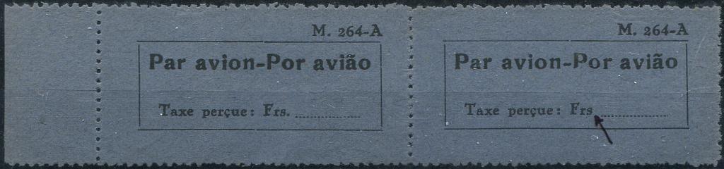 382.jpg -     Lote:    382                   Descrição:         1936 &mdash; Sobretaxa do Correio Aéreo. Legenda "Taxe perçue", tipografados localmente. MF SCA1 + SCA1a, preto s/ azul. Par horizontal, bordo esquerdo de folha, com as duas variedades "com e sem ponto depois de Frs". Exemplar raro, sem defeitos nem reparações, boa cor e muito raro. Valor de catálogo &euro; 980.00.         *       Valor Base:     &euro; 350,00     Valor Venda:     &euro;      