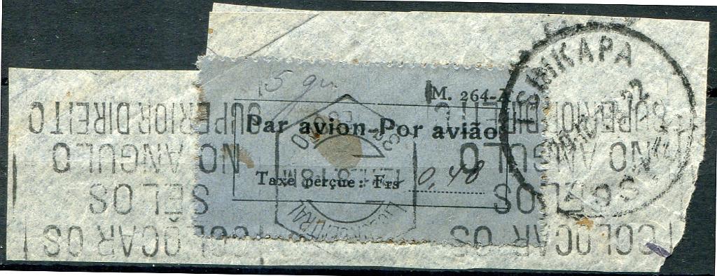 384.jpg -     Lote:    384                   Descrição:         1936 &mdash; Sobretaxa do Correio Aéreo * Legenda Taxe perçue. MF SCA1a, preto s/ azul. Pequeno fragmento com etiqueta MOD 264-A, com a taxa manuscrita de 0,48F, com a variedade "SEM PONTO DEPOIS DE "Frs". MR. Valor de catálogo &euro; 450,00.         FRG       Valor Base:     &euro; 150,00     Valor Venda:     &euro;      