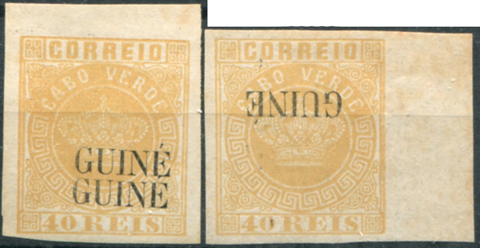 474.jpg -     Lote:    474                   Descrição:         1885 &mdash; Coroa. Selos de Cabo Verde, com sobrecarga "GUINÉ" grande. Novas cores. MF22, 40 reis amarelo. Duas provas em papel liso médio, não denteadas, sem reparações, com afloramentos de óxido, com boa cor, uma com DUPLA sobrecarga e outra com a sobrecarga INVERTIDA, ambas a preto e autênticas. Certificado de peritagem de J. Miranda da Mota.         PRV       Valor Base:     &euro; 40,00     Valor Venda:     &euro;      