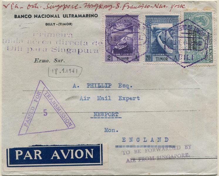 812.jpg -     Lote:    812                   Descrição:         1941 (18.01) &mdash; 1.ª Mala Aérea direta de Dili para Singapura. Sobrescrito circulado de Dili (18.01.41) para Londres, com trânsito por Singapura, Hong Kong, S. Francisco e Nova York, com selos tipo Império Colonial Português * Correio ordinário e correio aéreo de 20 avos, MF237 + 1 avo, 2 avos, 3 avos, 5 avos, 10 avos (par), 20 avos (par), 70 avos e 1 Pataca, MF CA 1/6, 8/9 + selo do imposto postal (Assistência) de 10 avos s/ 20 avos s/ 60 Patacas, NÃO CATALOGADO como tendo utilização postal. Sobrescrito com carimbo comemorativo batido a violeta "PRIMEIRA / MALA AÉREA DIRECTA DE / DILI PARA SINGAPURA", transportado pela BOAC até Singapura e Hong Kong e pela PAA até Nova York e novamente pela BOAC até Londres. Exemplar sem defeitos nem reparações. MB e MR.         Aéreo       Valor Base:     &euro; 400,00     Valor Venda:     &euro;      