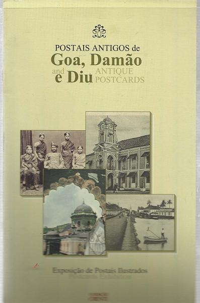 1557.jpg -     Lote:    1557                   Descrição:         Postais Antigos de Goa, Damão e Diu, Fundação Oriente. Edição muito limitada. Raro..        Livro       Valor Base:     &euro; 25,00     Valor Venda:     &euro; 65,00       