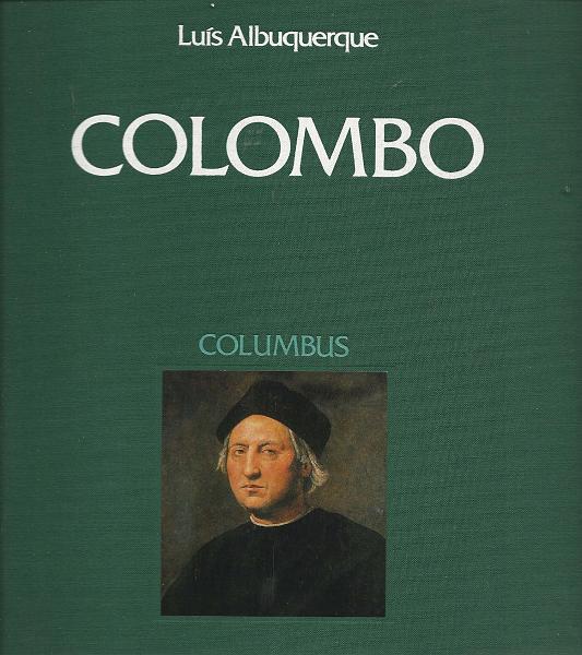1573.jpg -     Lote:    1573                   Descrição:         Livros Temáticos. Colombo. Valor de catálogo &euro; 317,00.        Livro       Valor Base:     &euro; 35,00     Valor Venda:     Retirado     