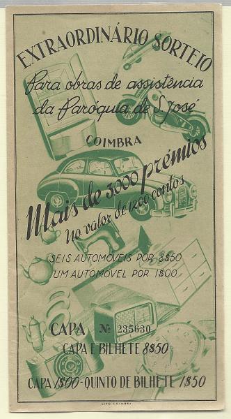 1680.jpg -     Lote:    1680                   Descrição:      Rifas   . Sorteio Extraordinário da Paróquia de S. José em Coimbra em 1955.        DOC       Valor Base:     &euro; 5,00     Valor Venda:     Retirado     