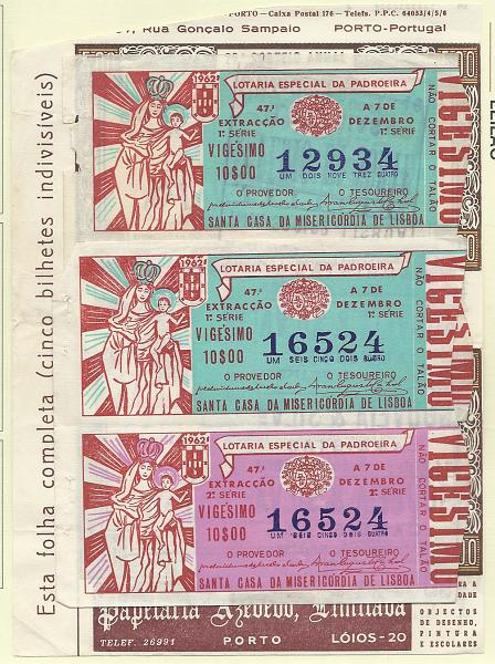 1682.jpg -     Lote:    1682                   Descrição:      Lotarias   &mdash; Lote com cautelas da Lotaria Especial da Padroeira (1962) + 29.º Sorteio Anual (1965).        Lote       Valor Base:     &euro; 5,00     Valor Venda:     Retirado     