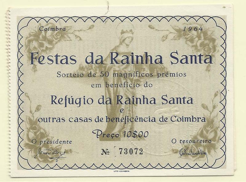 1684.jpg -     Lote:    1684                   Descrição:      Rifas   . 1960/64 &mdash; Rifas em benefício do Refúgio da Rainha Santa de Coimbra.        Lote       Valor Base:     &euro; 5,00     Valor Venda:     Retirado     