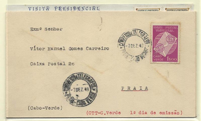 2298.jpg -     Lote:    2298      Lotes pelo Correio       Cabo Verde       Descrição:         1949/55 &mdash; 75.º Aniversário da UPU + Exposição de Arte Sacra Missionária + Viagem Presidencial. CE251 + CE277/9 + CE282/3..Lote com 3 sobrescritos de 1.º dia de circulação, com séries completas.        FDC       Valor Base:     &euro; 10,00     Valor Venda:     &euro; 20,00       