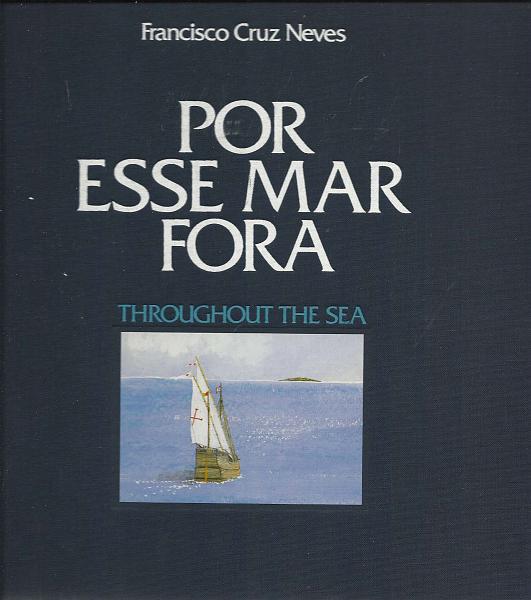 2414.jpg -     Lote:    2414      Lotes pelo Correio              Descrição:         Livros Temáticos. Por esse mar fora. Valor de catálogo &euro; 88,00.        Livro       Valor Base:     &euro; 10,00     Valor Venda:     &euro; 13,00       