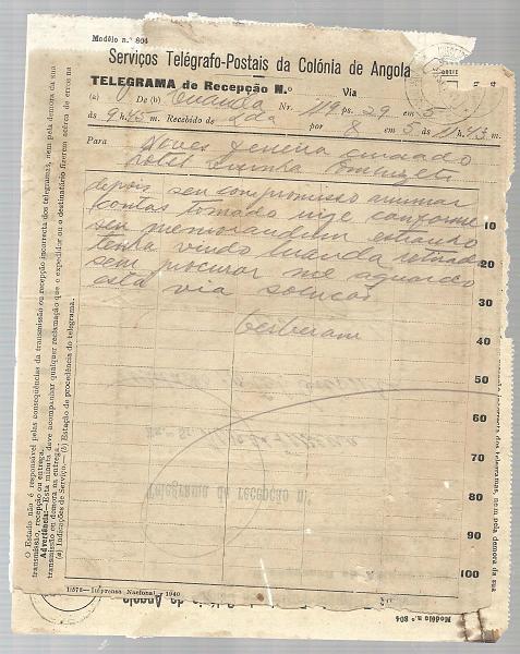 2614.jpg -     Lote:    2614      Lotes pelo Correio              Descrição:         Angola &mdash; Lote com dezenas de telegramas de Angola dos anos 30 a 40. Alguma marcofilia. Lote a ver.        Lote       Valor Base:     &euro; 8,00     Valor Venda:     Retirado     
