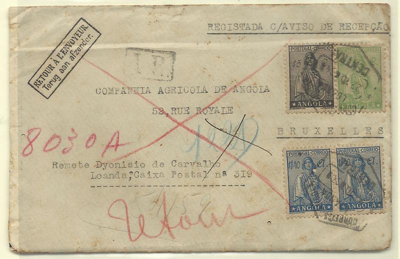 0273.jpg -     Lote:    273            Angola       Descrição:         1932 &mdash; Ceres. Novo Tipo. Sobrescrito circulado registado com aviso de recepção de Luanda (22.10.34) para Bruxelas e devolvido ao remetente, com selos de 15, 80 e 2x1$40, CE231, 239 e 242.        Carta       Valor Base:     &euro; 15,00     Valor Venda:     Retirado     