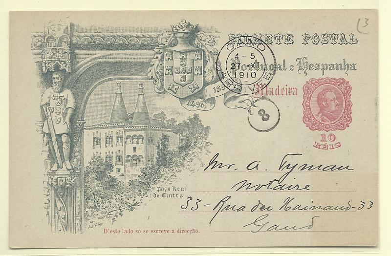 0433.jpg -     Lote:    433            Madeira       Descrição:         1898 &mdash; 4.º Centenário do Descobrimento do Caminho Marítimo para a Índia. OM8, 10 reis (Paço Real de Cintra). Circulado como postal ilustrado da Beira (04.11.10) para a Bélgica com selo de 20 reis tipo Elefantes CE15.        IC       Valor Base:     &euro; 15,00     Valor Venda:     Retirado     