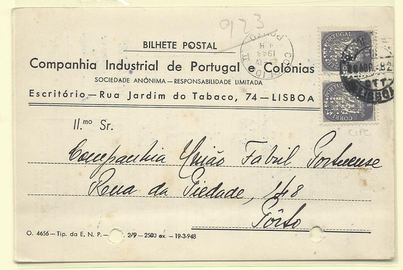 0595.jpg -     Lote:    595                   Descrição:         Perfurados. 1943 &mdash; Caravelas. Postal ilustrado comercial, circulado de Lisboa (28.04.48) para o Porto com dois selos de $15 CE619, perfurados com "C.I.P.C. &mdash; Companhia Industrial de Portugal e Colónias". Com furos de arquivo.        PI       Valor Base:     &euro; 30,00     Valor Venda:     &euro; 80,00       