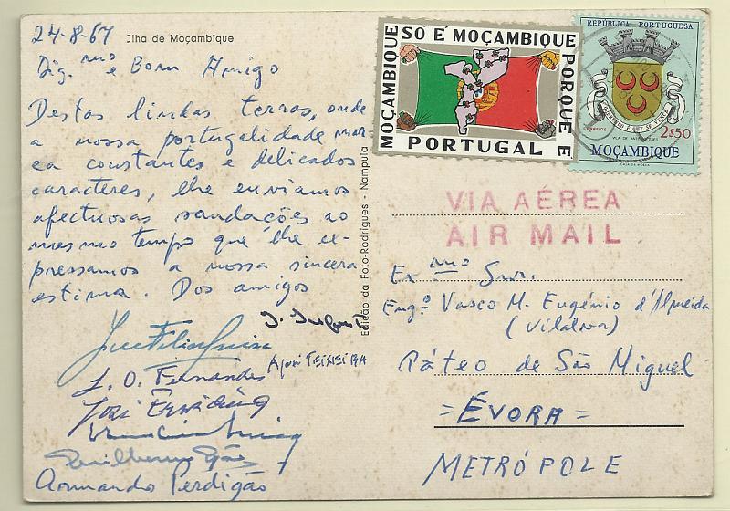 0635.jpg -     Lote:    635            Vinhetas       Descrição:         Vinhetas. Postal ilustrado circulado da Beira (24.08.67) para Évora com selo de 2$50 CE439. Vinheta patriótica "MOÇAMBIQUE SÓ É MOÇAMBIQUE PORQUE É PORTUGAL".        PI       Valor Base:     &euro; 10,00     Valor Venda:     &euro; 14,00       