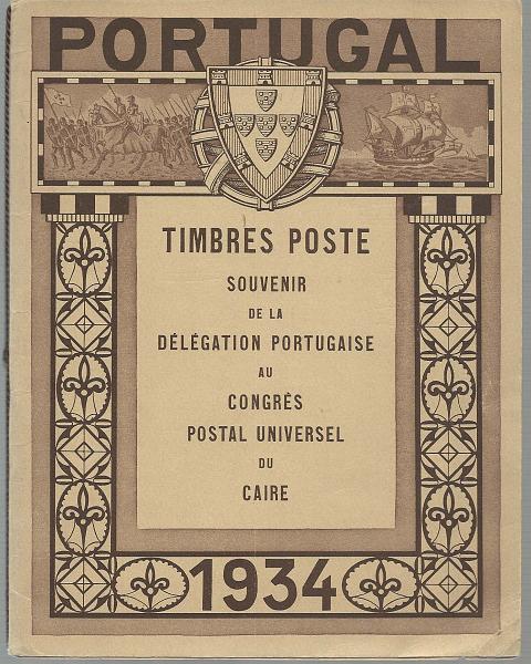 1011.jpg -     Lote:    1011            Portugal       Descrição:         1934 &mdash; Lusíadas + Porteado. Carnet Timbres Poste &mdash; Souvenir da Delegação Portuguesa ao Congresso Postal do Cairo em 1934, contendo série dos Lusíadas e selos de porteado tipo Etiqueta.        CRT       Valor Base:     &euro; 50,00     Valor Venda:     &euro; 50,00       