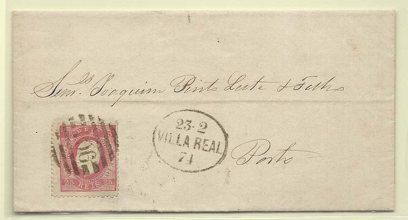 1343.jpg -     Lote:    1343            Portugal       Descrição:         Carimbos ovais datados. 1870/76 &mdash; D. Luís I, fita direita. CE40, 25 reis carmim rosa, denteado 12 &frac12; em carta circulada de Vila Real (23.02.71) para o Porto. Carimbo oval batido a preto "VILA REAL / 23-2-71".".        Carta       Valor Base:     &euro; 12,00     Valor Venda:     Retirado     