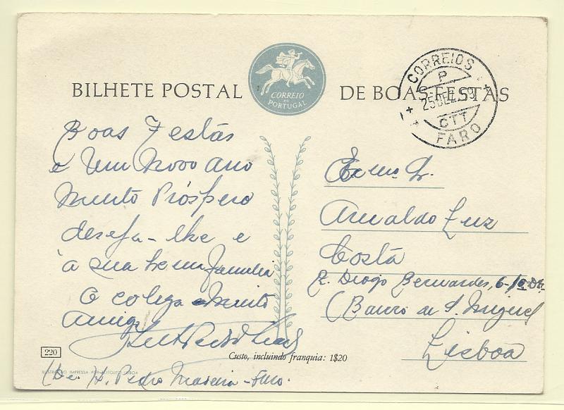 1816.jpg -     Lote:    1816      Lotes pelo Correio       Portugal       Descrição:         1959 &mdash; Boas Festas. Postilhão CTT. OM145, ($50) azul cinzento. Inteiro n.º 220. Circulado de Faro (25.12.59) para Lisboa. B.        IC       Valor Base:     &euro; 5,00     Valor Venda:     &euro; 5,00       