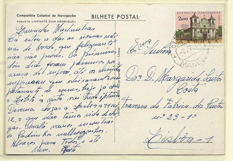 2375.jpg -     Lote:    2375      Lotes pelo Correio       Angola       Descrição:         Carimbos de duplo círculo datados. Postal ilustrado circulado da Maianga (02.07.64) para lisboa com selo de 2$00 CE487. Carimbo batido a preto "MAIANGA".        PI       Valor Base:     &euro; 8,00     Valor Venda:     Retirado     
