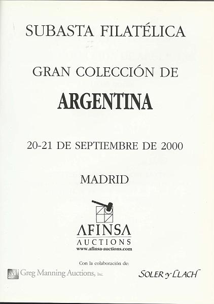 2385.jpg -     Lote:    2385      Lotes pelo Correio              Descrição:         Catálogo do leilão "Gran Colección Argentina". Afinsa 2000.        Livro       Valor Base:     &euro; 10,00     Valor Venda:     Retirado     