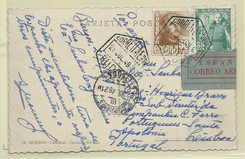 2452.jpg -     Lote:    2452      Lotes pelo Correio              Descrição:         Espanha. Postal ilustrado circulado por via aérea de Burgos (21.07.49) para Lisboa, com selos de Franco.        PI       Valor Base:     &euro; 8,00     Valor Venda:     Retirado     